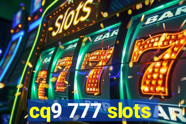 cq9 777 slots